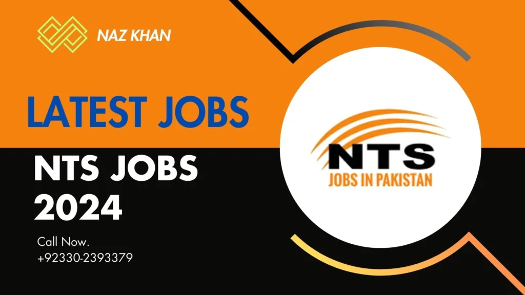 NTS Jobs 2024